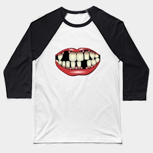 Lipstick Mouth With Missing Teeth Baseball T-Shirt